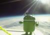 Google запустил Android в космос