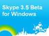 Новый Skype 3.5 Beta – просмотр и обсуждение видеоклипов