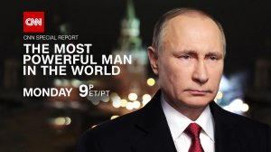 «Самый могущественный человек в мире»: CNN выпустил документальный фильм о Путине