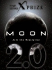 Moon 2.0. Google спонсирует новую лунную миссию.