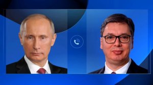 Вучич позвонил Путину   (Президент Сербии проинформировал российского лидера о переговорах в Вашингтоне и Брюсселе)